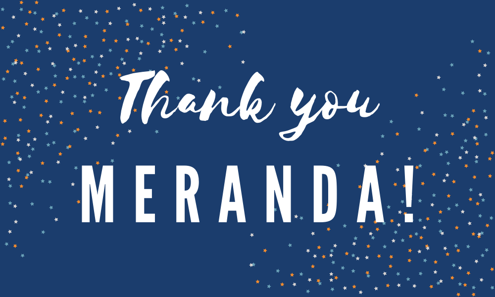 Thanks, Meranda!