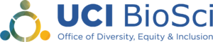 Bio Sci Diversity, Equity, and Inclusion Logo UCI BioSci Office of Diversity, Equity & Inclusion Banner