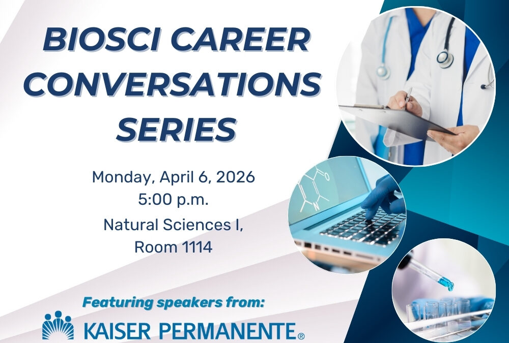 BioSci Career Conversations Series: Kaiser Permanente